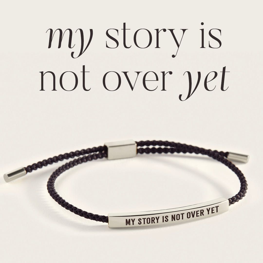 My Story Is Not Over Yet Inspire Bracelet