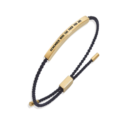 Bold Remember Who the F♥ck You Are Inspire Bracelet