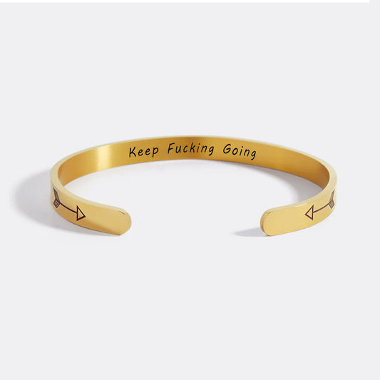 Keep Fucking Going Personalizable Cuff Bracelet