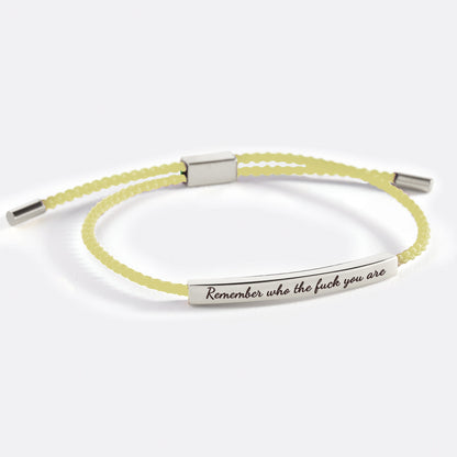 Remember Who the F♥ck You Are Inspire Bracelet