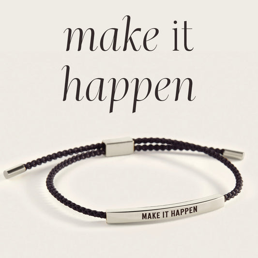 Make It Happen Inspire Bracelet