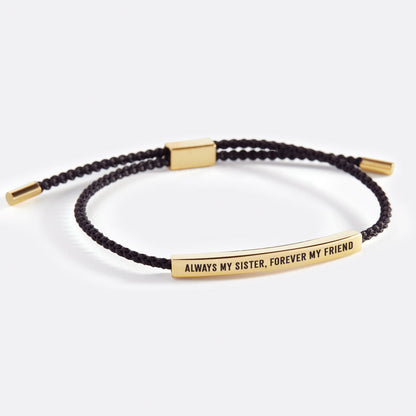 Always My Sister, Forever My Friend Inspire Bracelet