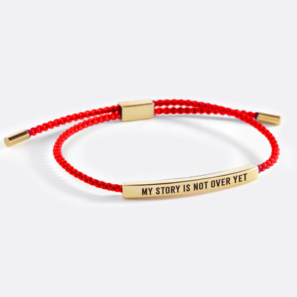 My Story Is Not Over Yet Inspire Bracelet