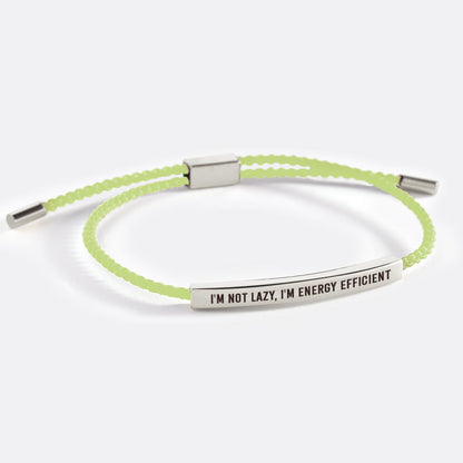 I'm Not Lazy, I'm Energy Efficient Inspire Bracelet