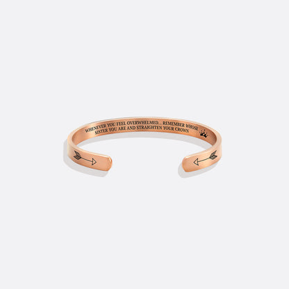 Remember Who You Are and Straighten Your Crown Personalizable Cuff Bracelet