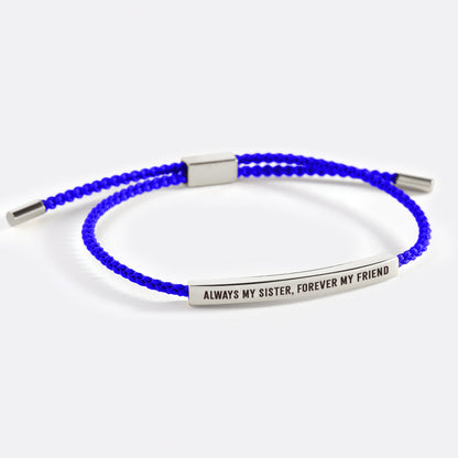Always My Sister, Forever My Friend Inspire Bracelet