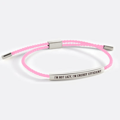I'm Not Lazy, I'm Energy Efficient Inspire Bracelet