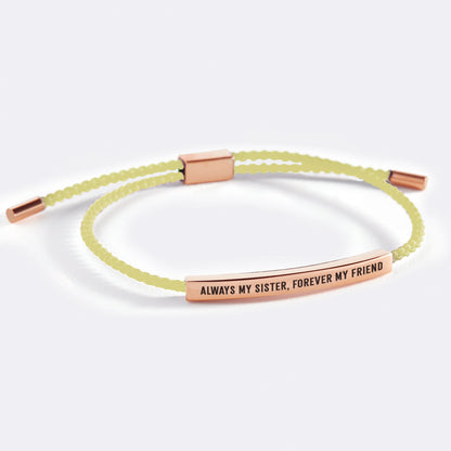 Always My Sister, Forever My Friend Inspire Bracelet