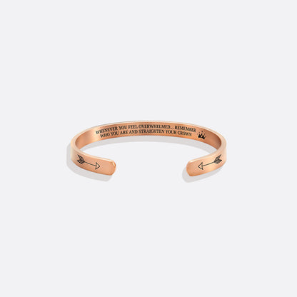 Remember Who You Are and Straighten Your Crown Personalizable Cuff Bracelet