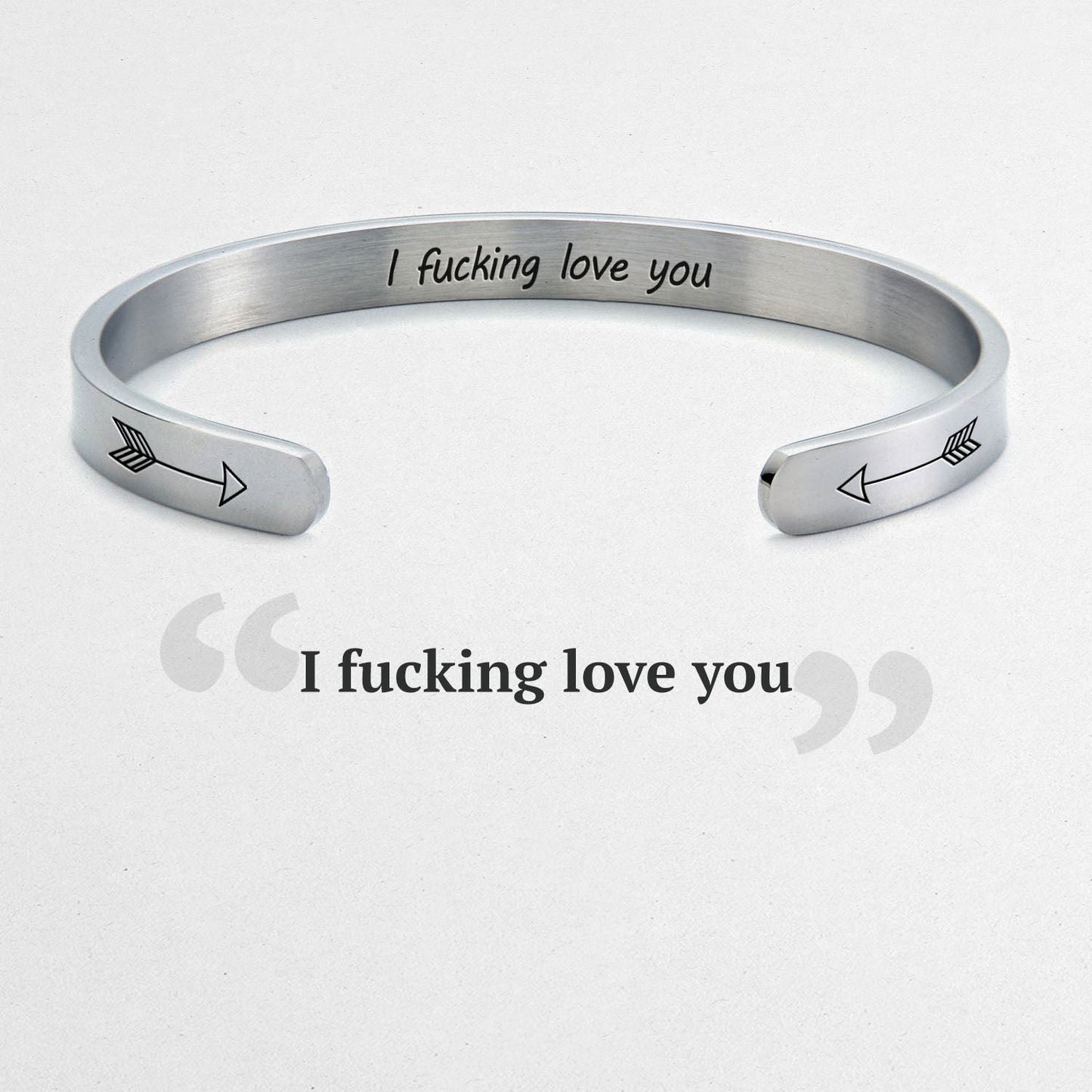 I Love Fucking You I Mean I Fucking Love you Cuff Bracelet